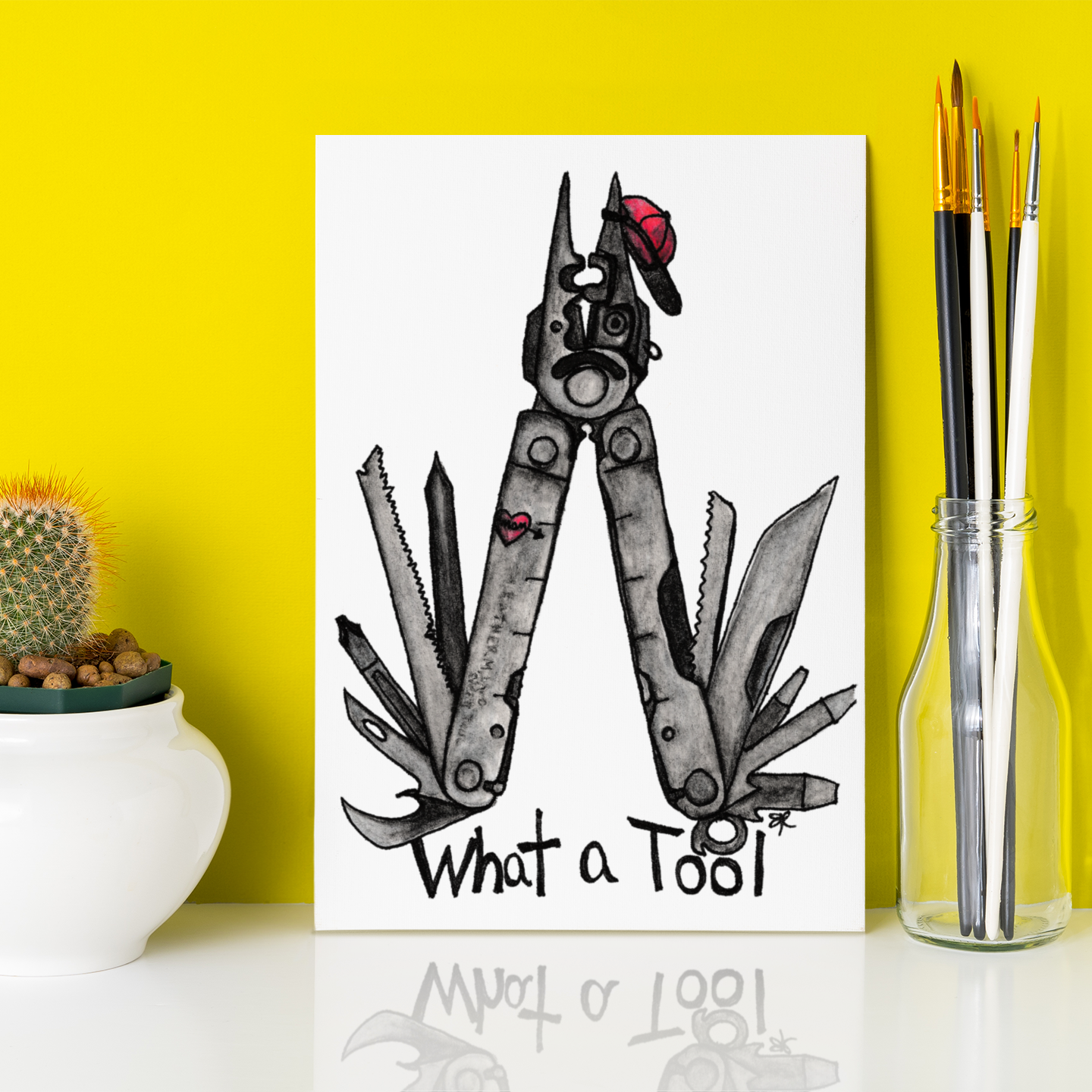 Print (8" x10") - "What a Tool"