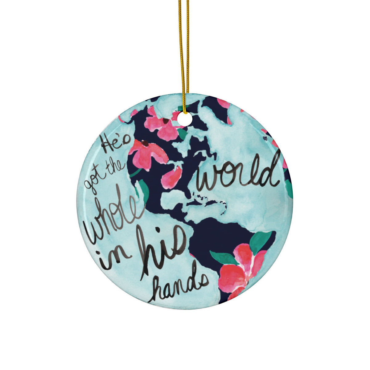 Ornament – "He’s Got the Whole World in His Hands"