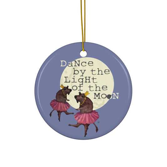 Ornament - "Dance by the Light of the Moon"