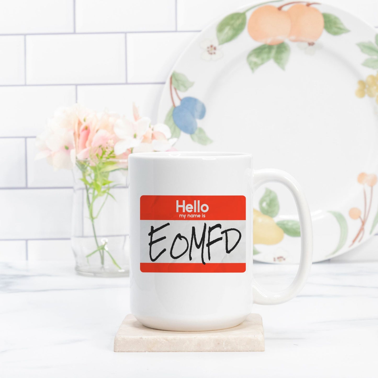 Mug - "My Name is EOMFD"