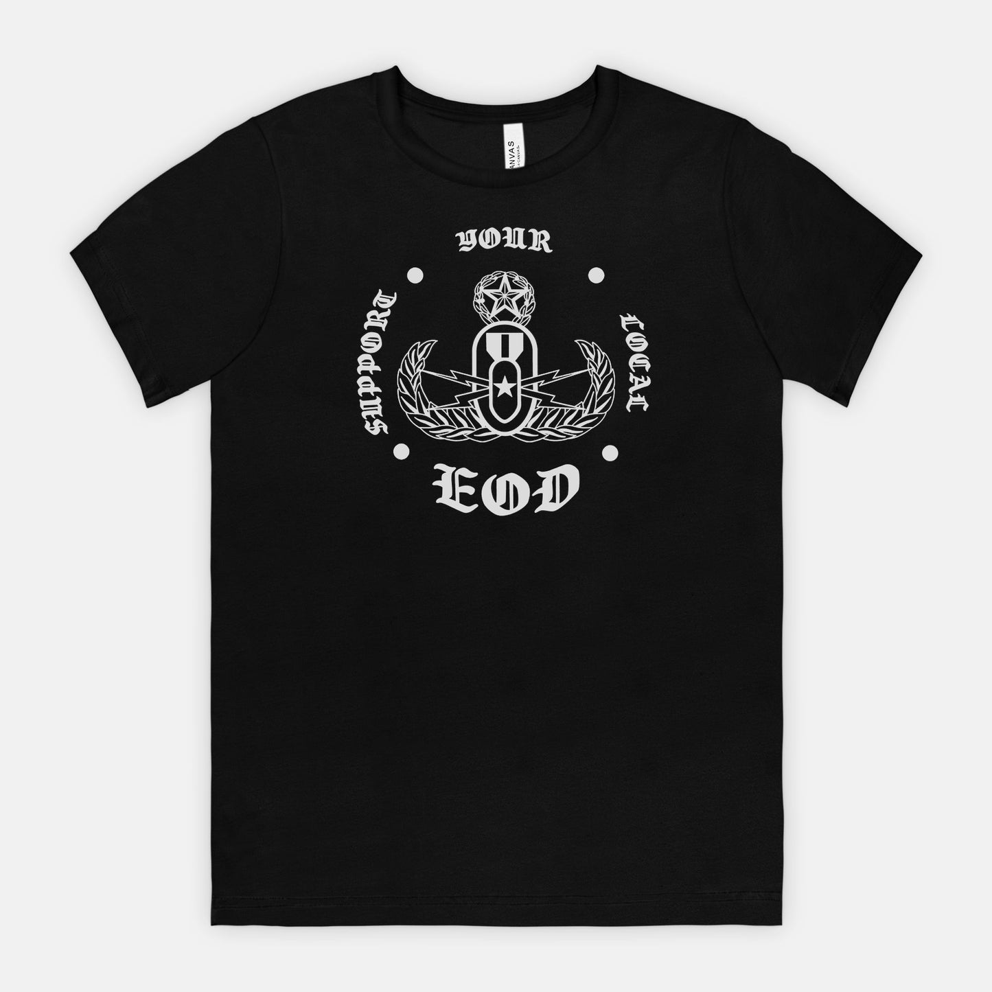 Soft T-shirt - "Support Your Local EOD"