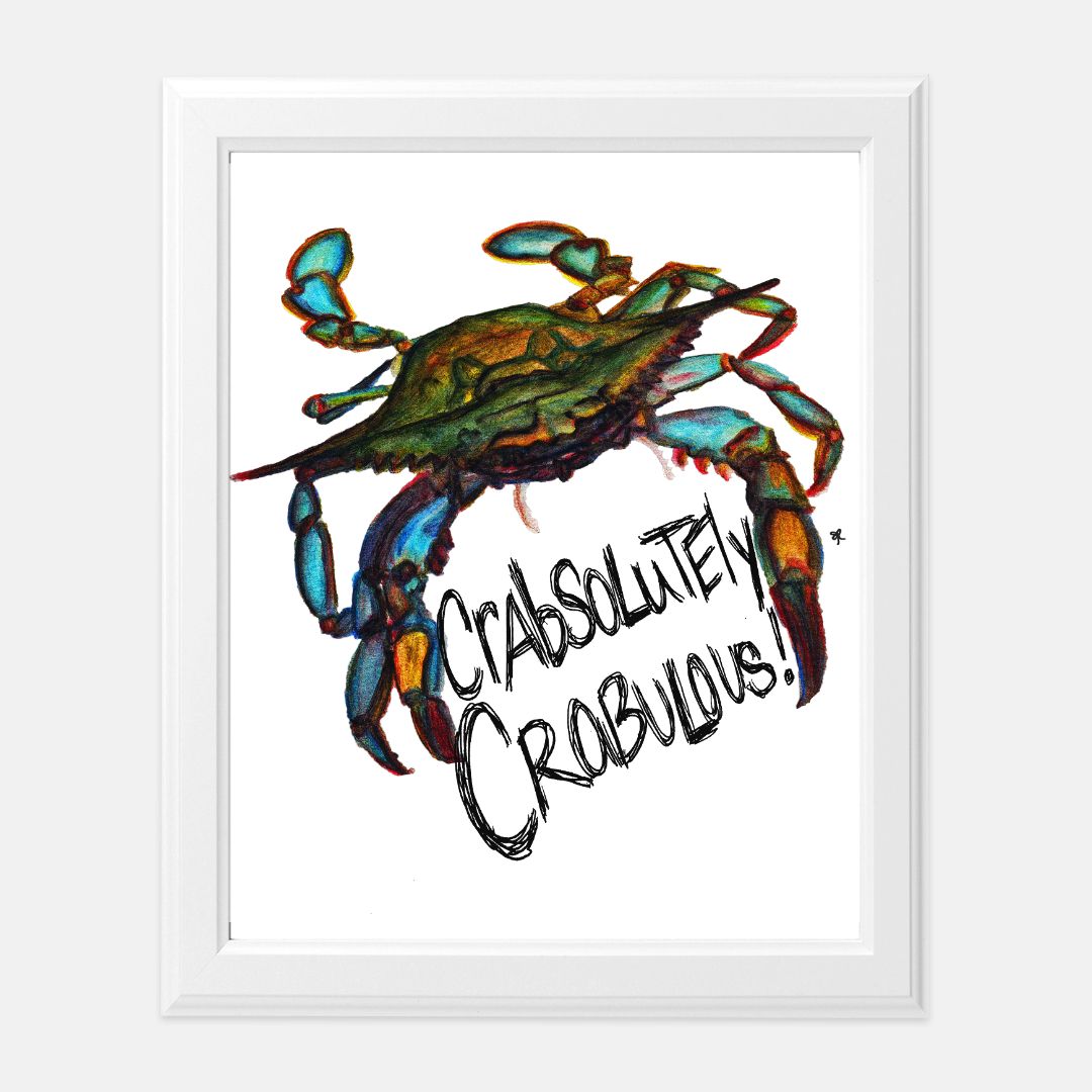 Print (8" x10") - "Crabsolutely Crabulous"