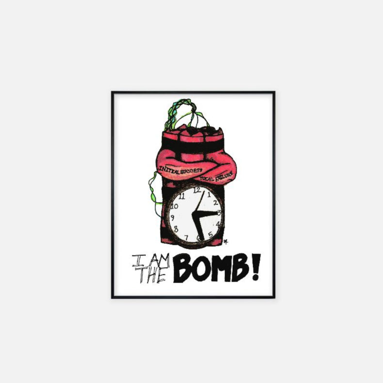Print (11" x 14") - "I Am the BOMB"