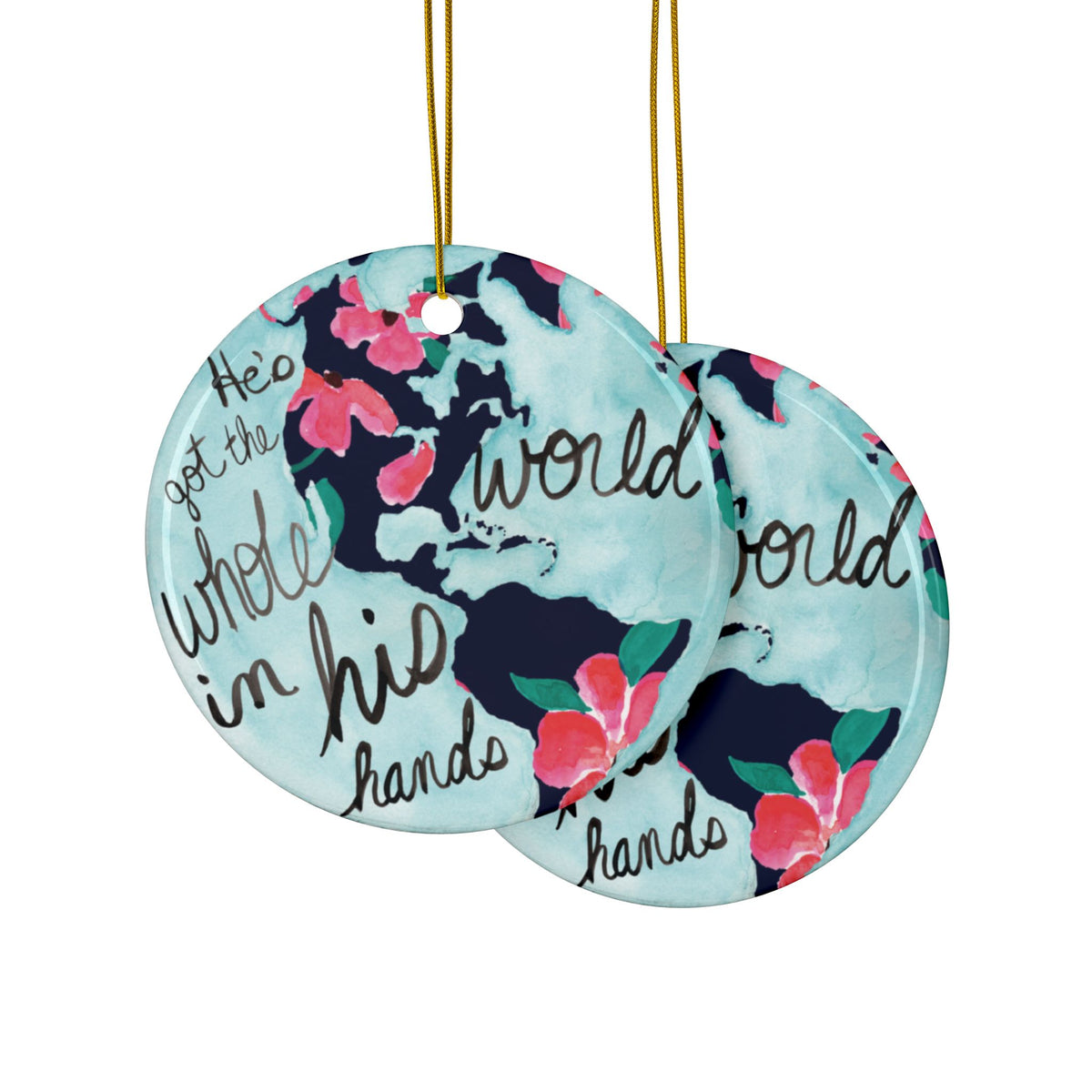 Ornament – "He’s Got the Whole World in His Hands"