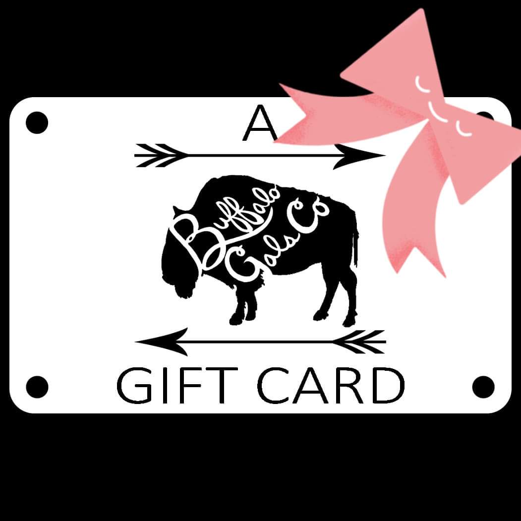 Buffalo Gals Co. Gift Card