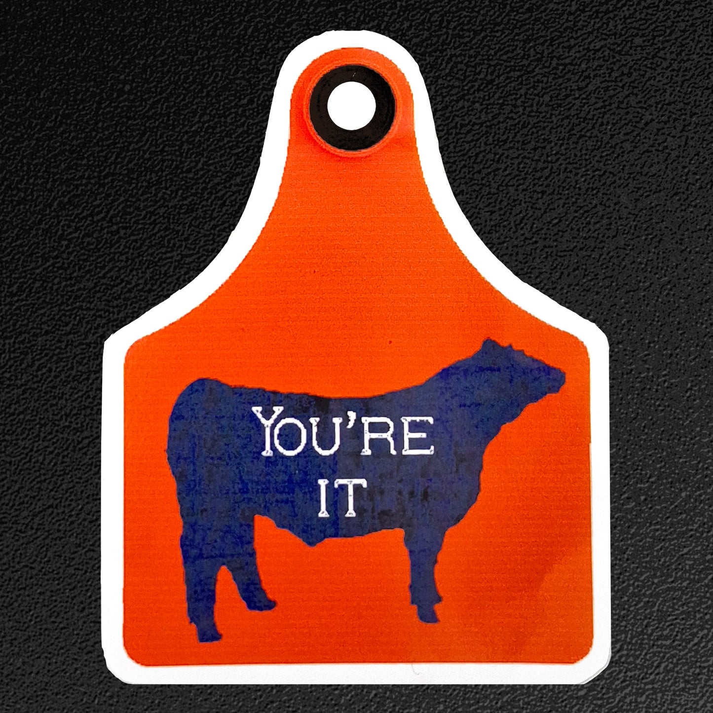 Vinyl Sticker/Decal - "Tag! You're it!"