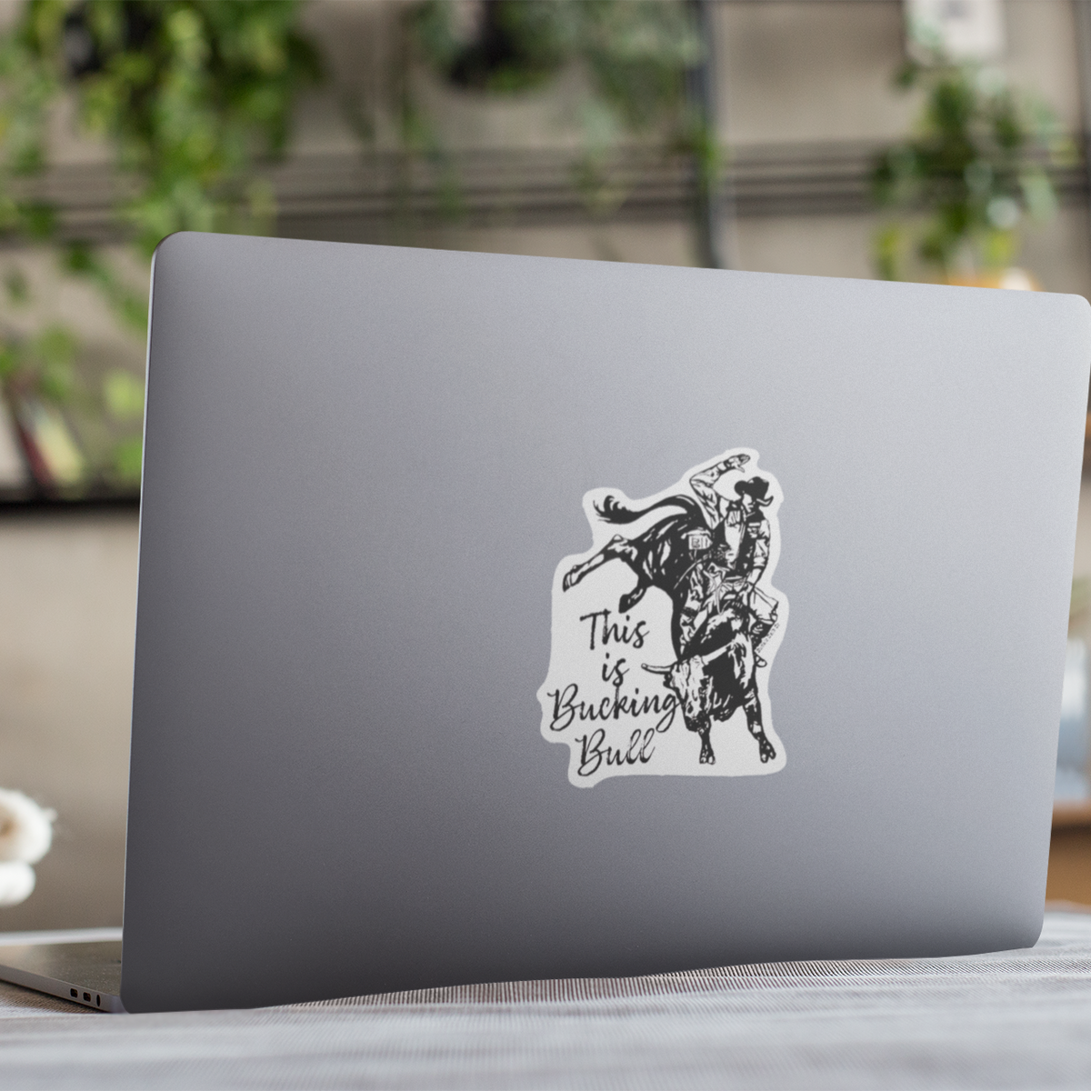 Vinyl Sticker/Decal - "This is Bucking Bull"