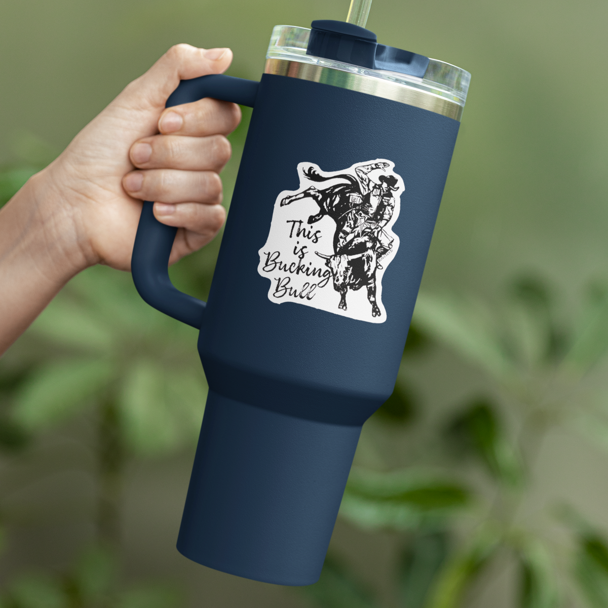 Vinyl Sticker/Decal - "This is Bucking Bull"