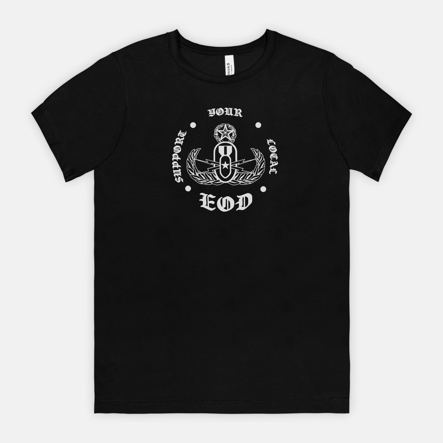 Soft T-shirt - "Support Your Local EOD"
