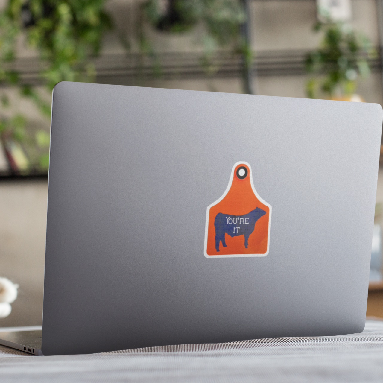 Vinyl Sticker/Decal - "Tag! You're it!"